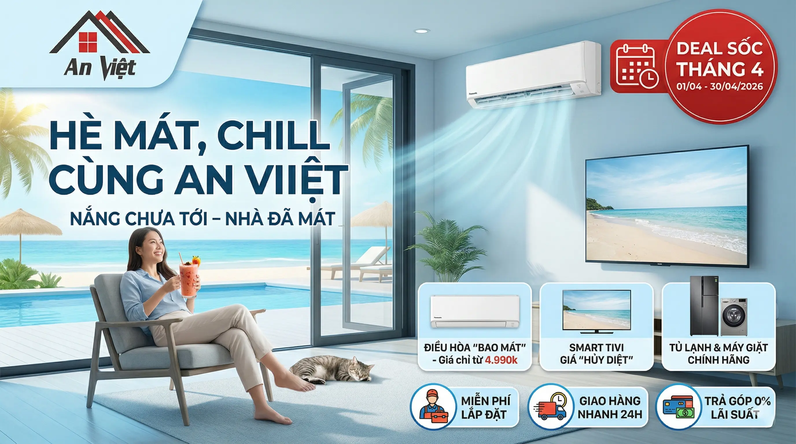 Hè Mát, Chill Cùng An Việt – Đón Đầu Mùa Nóng Với Deal Sốc Tháng 4!